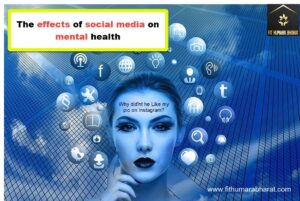 Effect of social media on Mental health