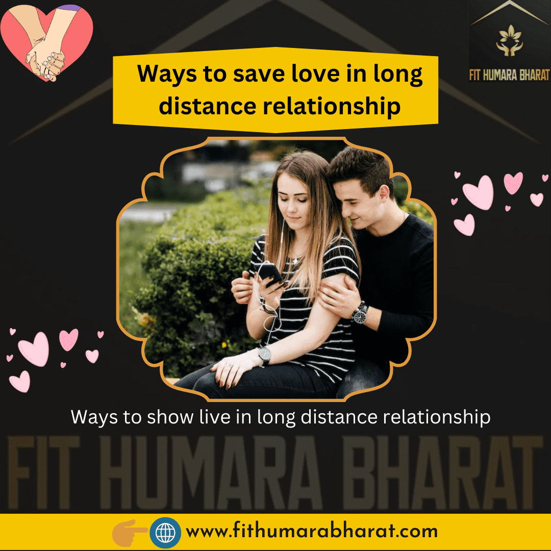 Ways to show love in a long distance relationship