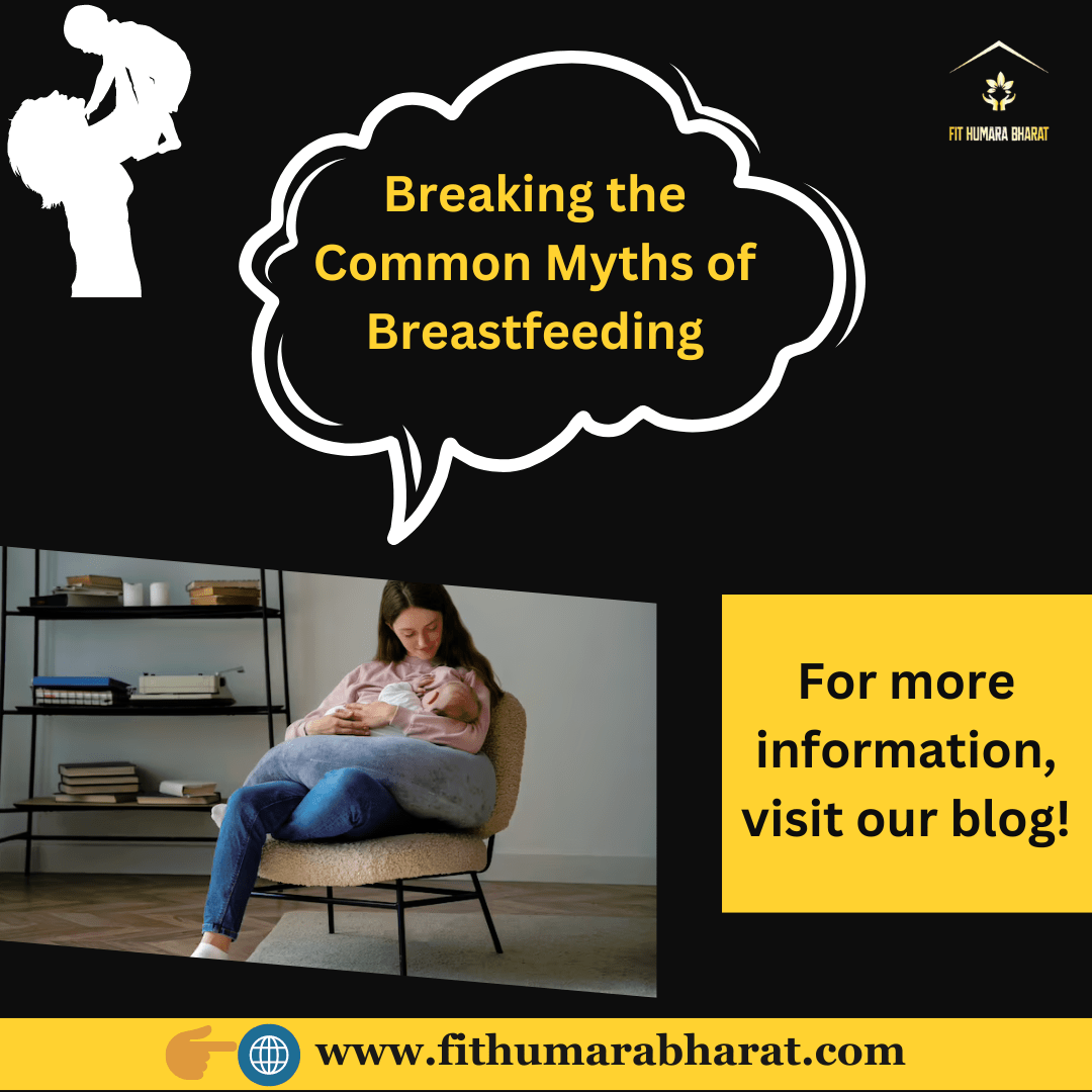 Breaking the Common Myths of Breastfeeding