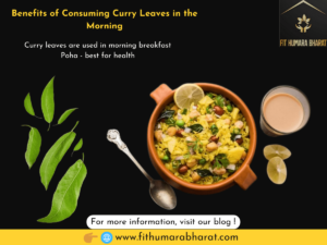 Consuming Curry Leaves in the Morning