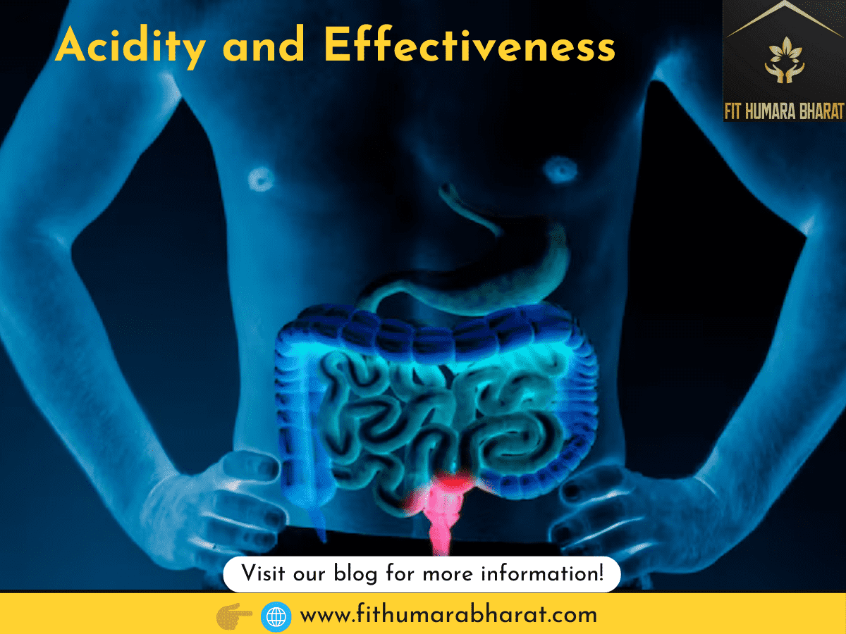 Acidity and Effectiveness