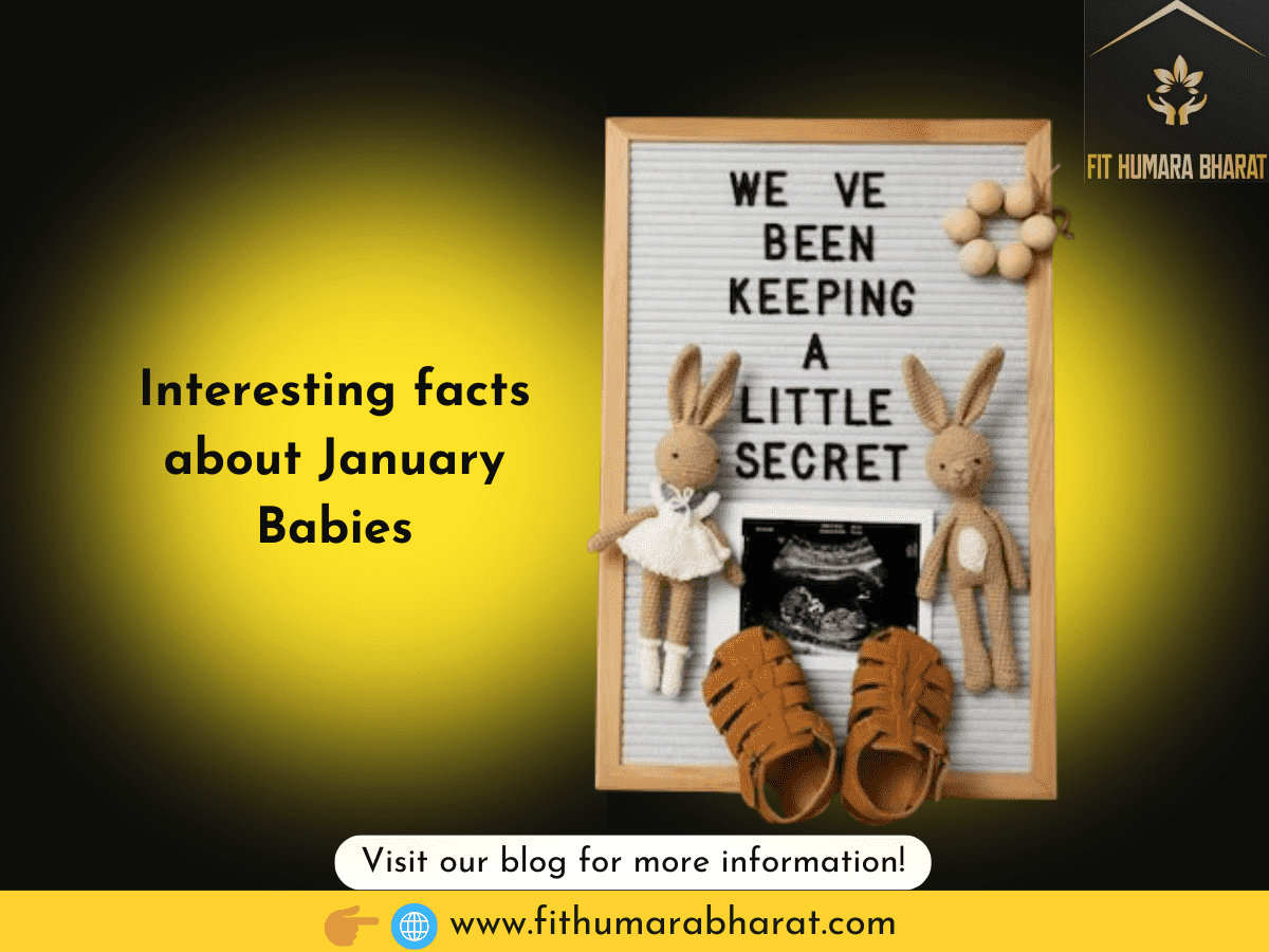 Interesting facts about January Babies