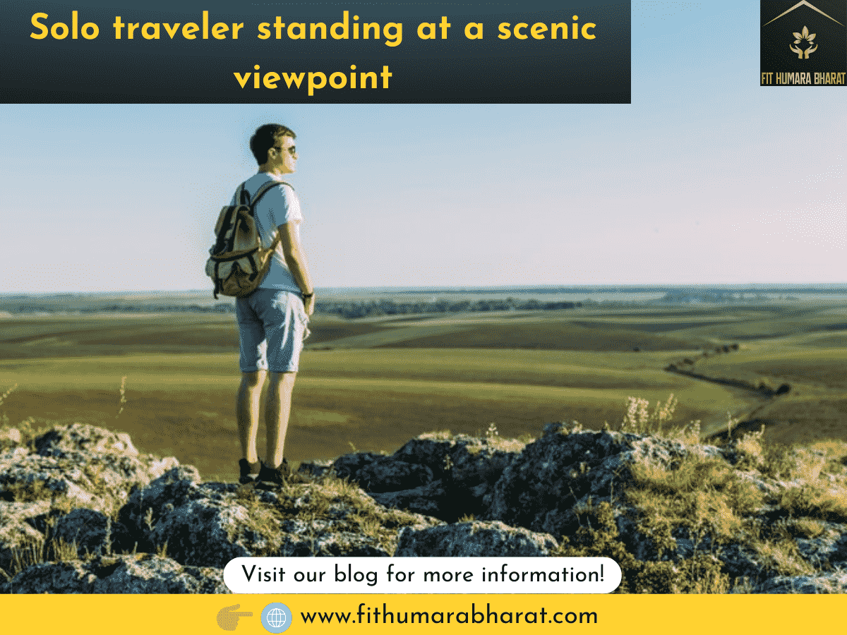 Crucial Aspects for Solo Travelers